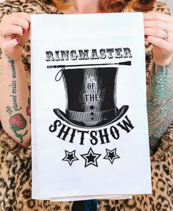 Kitchen Towel - Ringmaster of Shitshow