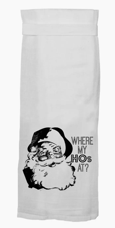 Kitchen Towel - Where My Hos at?