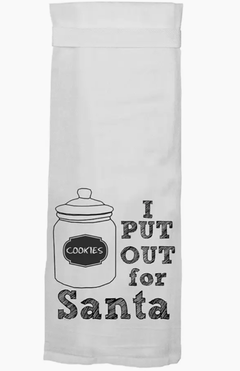 Kitchen Towel - I put out for Santa