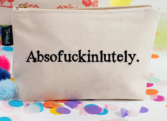 Makeup Bag - Absof*ckinlutely(Bitch Bag)