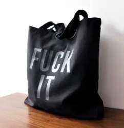 Tote Bag - F*ck It