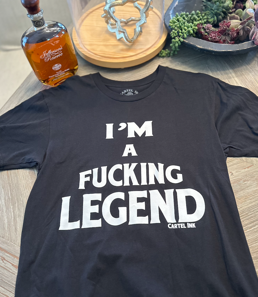 T-Shirt -F*cking Legend  (Black)